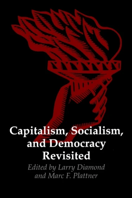 Capitalism, Socialism, and Democracy Revisited