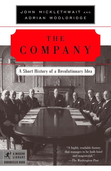 The Company av John Micklethwait, Adrian Wooldridge