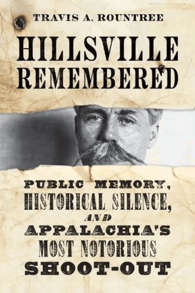 Hillsville Remembered av Travis A. Rountree