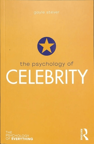 The Psychology of Celebrity av Gayle Stever