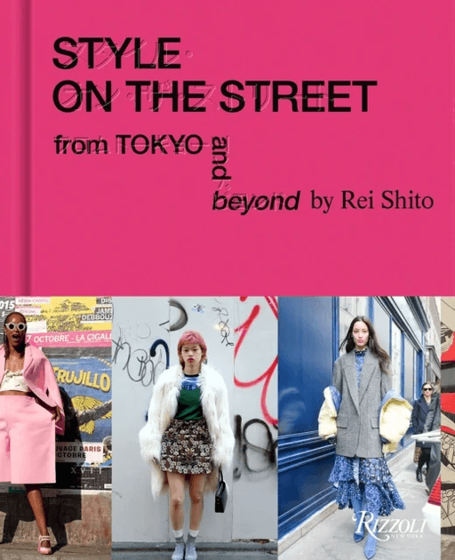 Style on the Street av Rei Shito, Scott Schuman