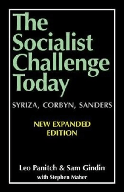 The Socialist Challenge Today av Leo Panitch, Sam Gindin