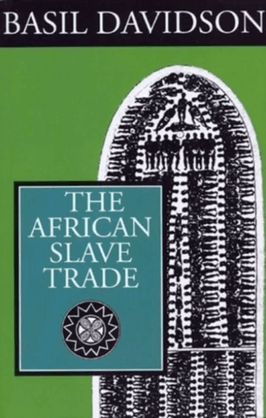 The African Slave Trade av Basil Davidson