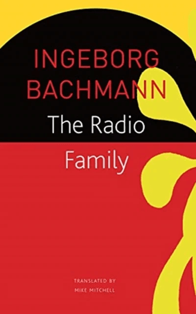 The Radio Family av Ingeborg Bachmann