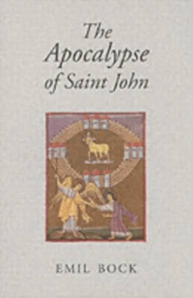 The Apocalypse of Saint John av Emil Bock