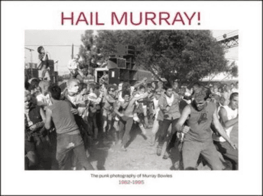 Hail Murray! av Murray Bowles