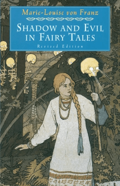 Shadow and Evil in Fairy Tales av Marie-Louise Von Franz