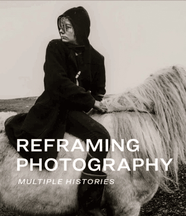 Reframing Photography