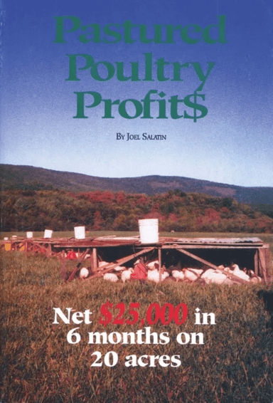 Pastured Poultry Profit$ av Joel Salatin