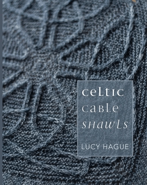 Celtic Cable Shawls av Lucy Hague