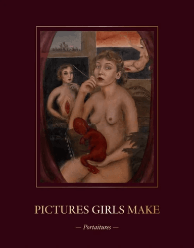 Pictures Girls Make: Portraitures