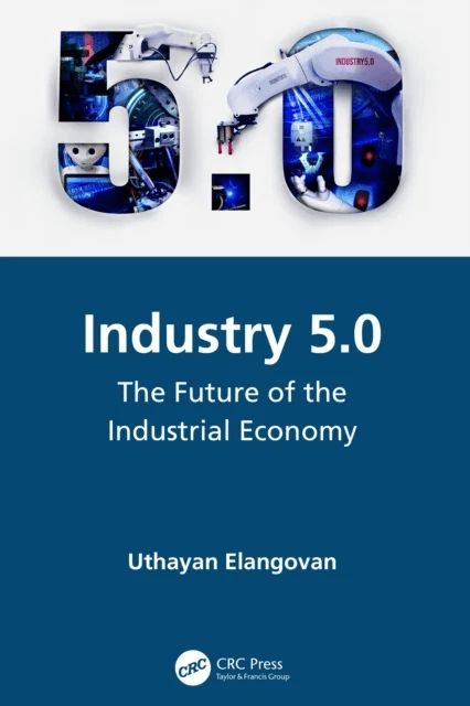 Industry 5.0 av Uthayan (Engineering Consultant Tamilnadu India) Elangovan