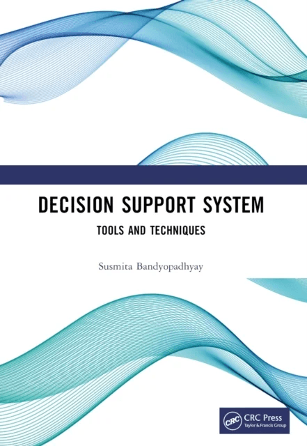 Decision Support System av Susmita (University of Burdwan WB India) Bandyopadhyay