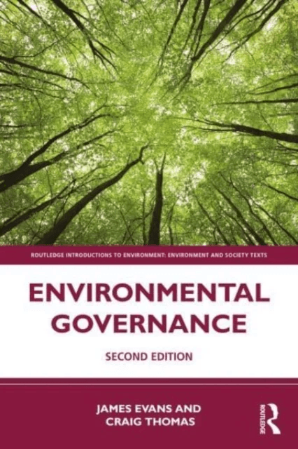 Environmental Governance av James (University of Manchester UK) Evans, Craig Thomas