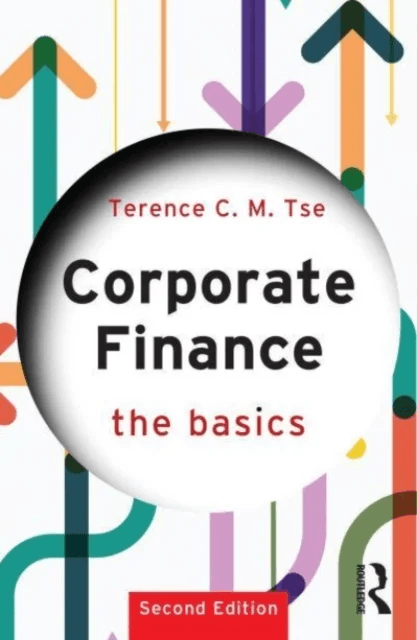 Corporate Finance av Terence C.M. (ESCP Europe Business School UK Tse