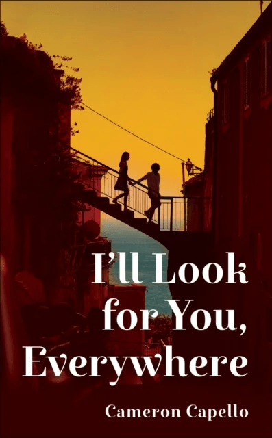 I'll Look for You, Everywhere av Cameron Capello