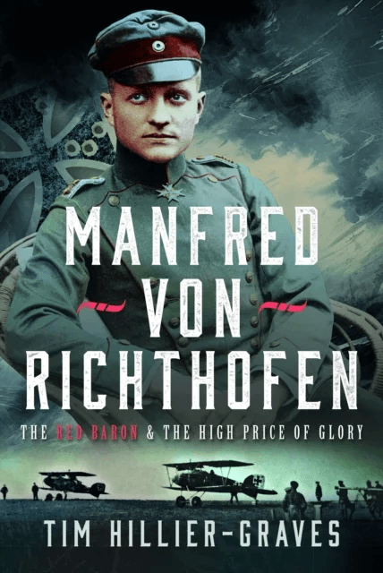 MANFRED VON RICHTHOFEN av Tim Hillier-Graves