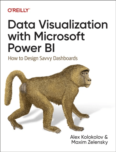 Data Visualization with Microsoft Power Bi av Alex Kolokolov, Maxim Zelensky