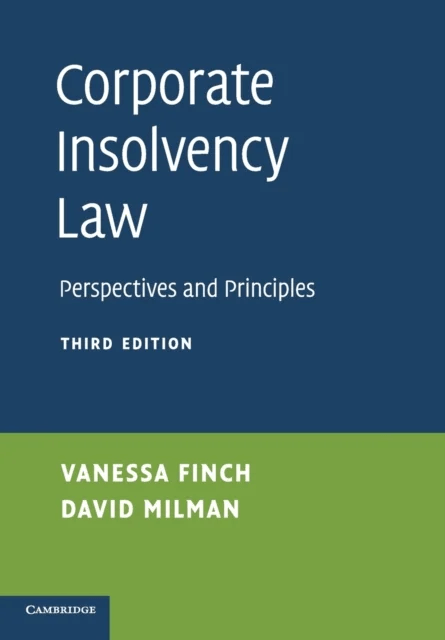 Corporate Insolvency Law av Vanessa (London School of Economics and Political Science) Finch, David (Lancaster University) Milman