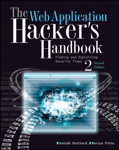 The Web Application Hacker's Handbook av Dafydd Stuttard, Marcus Pinto