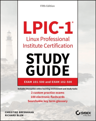 LPIC-1 Linux Professional Institute Certification Study Guide av Christine Bresnahan, Richard Blum