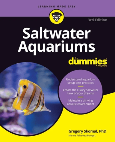 Saltwater Aquariums For Dummies av Gregory Skomal