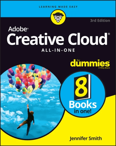 Adobe Creative Cloud All-in-One For Dummies av Jennifer Smith, Christopher Smith