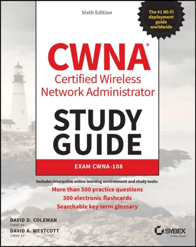 CWNA Certified Wireless Network Administrator Study Guide av David D. (Alcoa Technical Center) Coleman, David A. Westcott