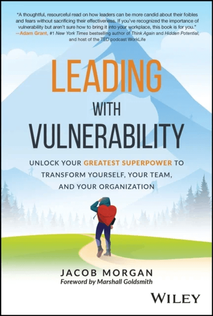 Leading with Vulnerability av Jacob Morgan