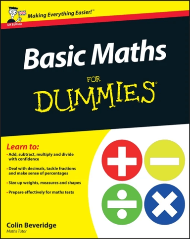 Basic Maths For Dummies, UK Edition av Colin Beveridge