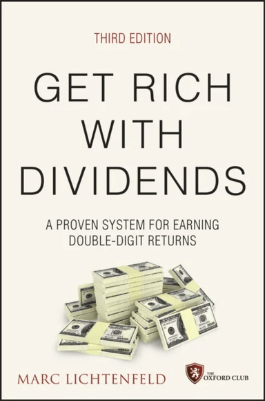 Get Rich with Dividends av Marc Lichtenfeld