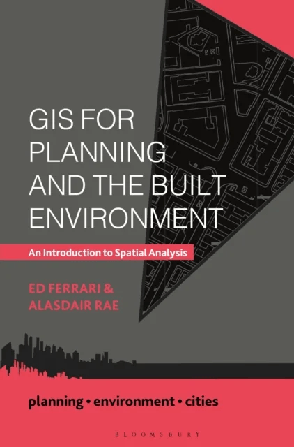 Gis for Planning and the Built Environment av Alasdair Rae