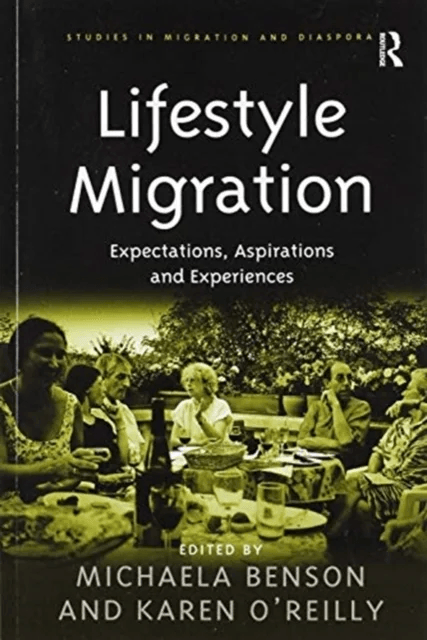 Lifestyle Migration av Michaela Benson