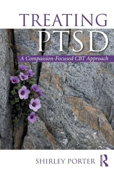 Treating PTSD av Shirley (Western University Ontario Canada) Porter
