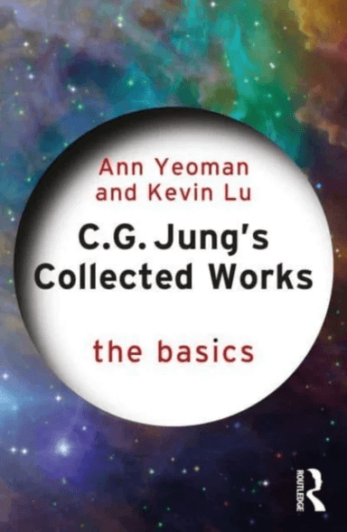 C.G. Jung's Collected Works av Ann Yeoman, Kevin (University of Essex UK) Lu