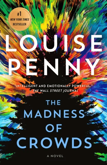 The Madness of Crowds av Louise Penny