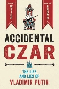 Accidental Czar av Andrew S. Weiss