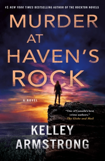 Murder at Haven's Rock av Kelley Armstrong