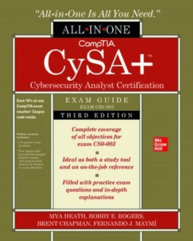 CompTIA CySA+ Cybersecurity Analyst Certification All-in-One Exam Guide, Third Edition (Exam CS0-003 av Mya Heath, Bobby Rogers, Brent Chapman, Fernan