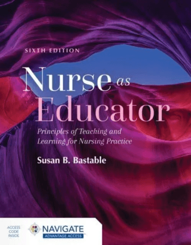Nurse as Educator: Principles of Teaching and Learning for Nursing Practice av Susan B. Bastable