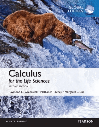 Calculus for the Life Sciences: Global Edition av Raymond Greenwell, Nathan Ritchey, Margaret Lial