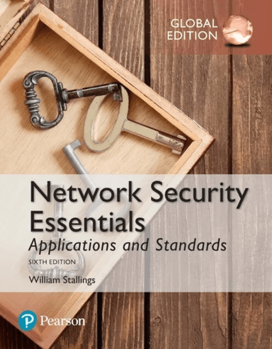 Network Security Essentials: Applications and Standards, Global Edition av William Stallings