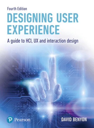 Designing User Experience av David Benyon