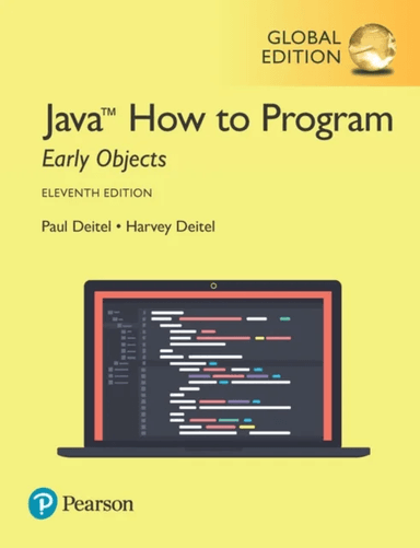 Java How to Program, Early Objects, Global Edition av Paul Deitel