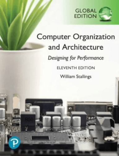 Computer Organization and Architecture, Global Edition av William Stallings