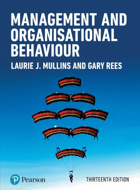 Management and Organisational Behaviour av Laurie Mullins, Gary Rees