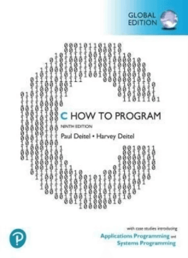 C How to Program: With Case Studies in Applications and SystemsProgramming, Global Edition av Paul Deitel, Harvey Deitel