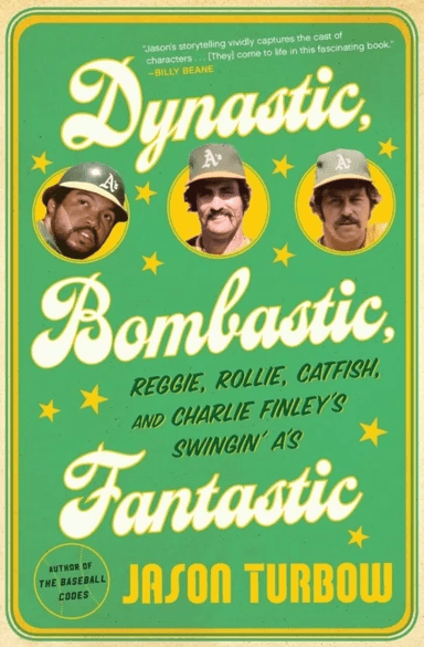 Dynastic, Bombastic, Fantastic av Turbow Jason Turbow