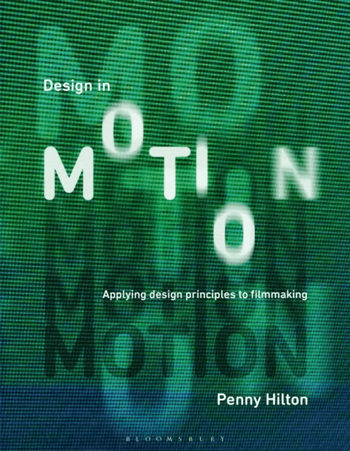 Design in Motion av Penny (London College of Communication UK) Hilton
