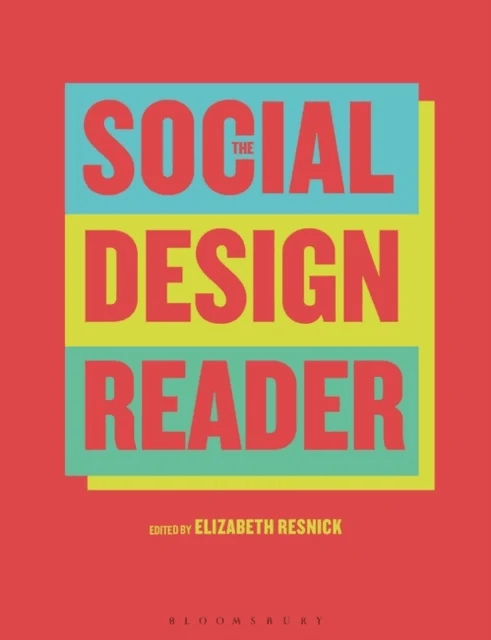 The Social Design Reader av Elizabeth Resnick
